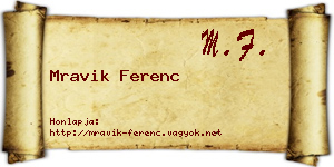 Mravik Ferenc névjegykártya